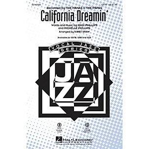 Hal Leonard California Dreamin' SAB by Mamas and Papas Arranged by Kirby Shaw