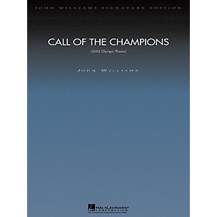 Hal Leonard Call of the Champions (Choral Part) Composed by John Williams