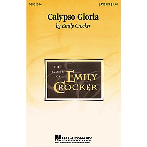Hal Leonard Calypso Gloria SATB composed by Emily Crocker