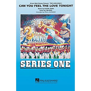 Hal Leonard Can You Feel the Love Tonight Marching Band Level 2 Arranged by Paul Lavender