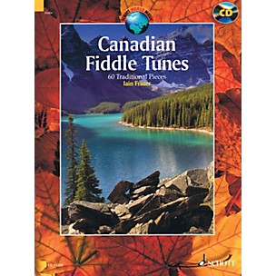 Schott Canadian Fiddle Tunes (60 Traditional Pieces - Book/CD) String Solo Series Softcover with CD