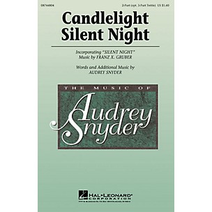 Hal Leonard Candlelight, Silent Night 2 Part / 3 Part composed by Audrey Snyder