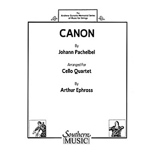 Southern Canon (Cello Quartet) Southern Music Series Arranged by Arthur Ephross