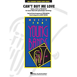 Hal Leonard Can't Buy Me Love (Medley of Hits by the Beatles) Concert Band Level 3 by The Beatles arranged by Paul Murtha