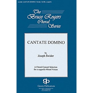 Gentry Publications Cantate Domino SATB DV A Cappella composed by Józef Swider