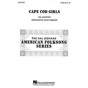 Hal Leonard Cape Cod Girls TTBB arranged by Emily Crocker