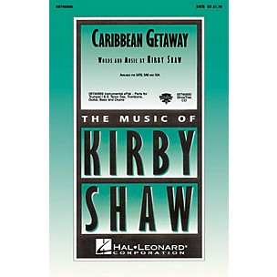 Hal Leonard Caribbean Getaway SATB composed by Kirby Shaw