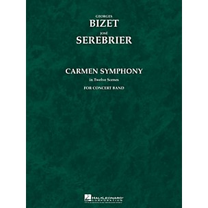Hal Leonard Carmen Symphony (Score and Parts) Concert Band Level 5 Arranged by Jose Serebrier