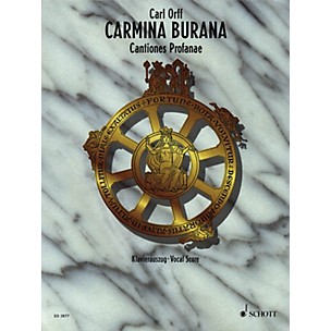 Schott Carmina Burana (Vocal Score) Vocal Score Composed by Carl Orff Arranged by Henning Brauel