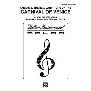 Alfred Carnival of Venice: Fantasie, Theme & Variations for Trumpet By Arban arr. Erik W.G. Leidzen Book