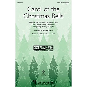 Hal Leonard Carol of the Christmas Bells (Discovery Level 2) 3-Part Mixed arranged by Audrey Snyder