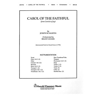 Shawnee Press Carol of the Faithful (from Canticle of Joy) Score & Parts arranged by Brant Adams