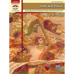 Alfred Carols with Classics Early Advanced Piano Book