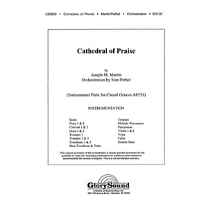 Shawnee Press Cathedral of Praise Score & Parts Composed by Joseph M. Martin