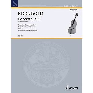 Schott Cello Concerto C Major, Op. 37 (Cello with Piano) Schott Series Composed by Erich Wolfgang Korngold
