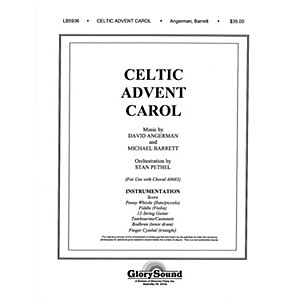 Shawnee Press Celtic Advent Carol (Orchestration) Score & Parts composed by David Angerman