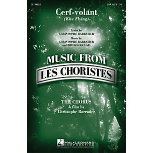 Hal Leonard Cerf-volant (Kite Flying) (from Les Choristes (The Chorus)) SSA composed by Bruno Coulais