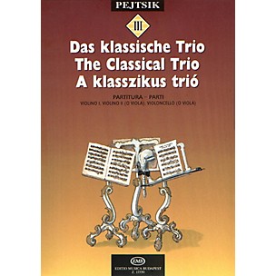 Editio Musica Budapest Chamber Music Method for Strings - Volume 3 (The Classical Trio) EMB Series by Various