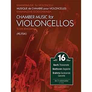 Editio Musica Budapest Chamber Music for Violoncellos Volume 16 (for 3 Cellos - Score and Parts) EMB Series Softcover by Various