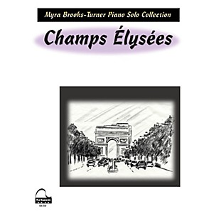 Schaum Champs Elysees Educational Piano Series Softcover