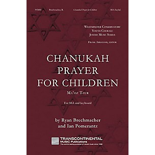 Transcontinental Music Chanukah Prayer for Children (Ma'Oz Tzur) SSA composed by Ryan Brechmacher