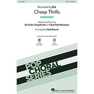 Hal Leonard Cheap Thrills SAB by Sia arranged by Mark Brymer