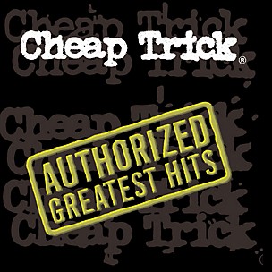 Cheap Trick - Authorized Greatest Hits (CD)