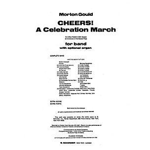 G. Schirmer Cheers! A Celebration March (Score and Parts) Concert Band Level 4-5 Composed by Morton Gould