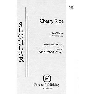 PAVANE Cherry Ripe SATB composed by Allan Robert Petker