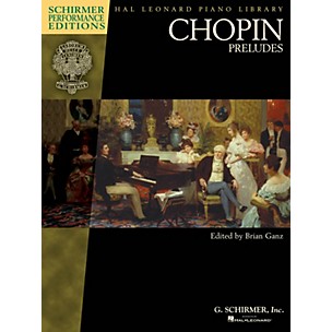 G. Schirmer Chopin - Preludes Schirmer Performance Editions Softcover by Chopin Edited by Brian Ganz