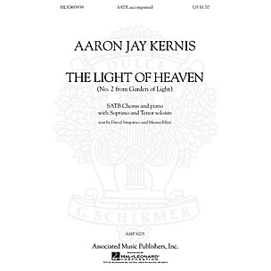 Associated Choral Movements from Garden of Light (No. 2 - The Light of Heaven) SATB composed by Aaron Jay Kernis