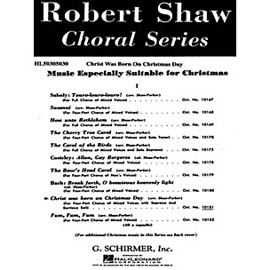 G. Schirmer Christ Was Born on Christmas Day (SATB a cappella with soprano and baritone solo) by Traditional German