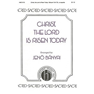 Hinshaw Music Christ, the Lord, Is Risen Today SATB