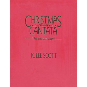 Hinshaw Music Christmas Cantata SATB arranged by K. Lee Scott