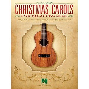 Hal Leonard Christmas Carols For Solo Ukulele - 23 Favorites Arranged In Chord-Melody Style For Tenor Uke