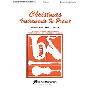 Fred Bock Music Christmas Instruments in Praise (C Instruments (Flute, Oboe & Others)) Instructional Series