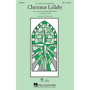 Hal Leonard Christmas Lullaby (from Songs for a New World) SAB arranged by Mac Huff