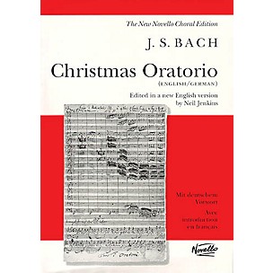 Novello Christmas Oratorio BWV 248 SATB Composed by Johann Sebastian Bach
