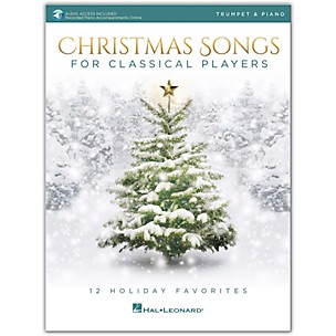 Hal Leonard Christmas Songs For Classical Players - Trumpet & Piano Book with Online Audio of Piano Accompaniments