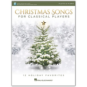 Hal Leonard Christmas Songs for Classical Players - Flute & Piano Book with Online Audio of Piano Accompaniments