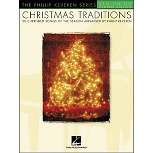 Hal Leonard Christmas Traditions - The Phillip Keveren Series Beginning Piano Solos