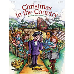 Daybreak Music Christmas in the Country CHOIRTRAX CD Composed by Roger Emerson