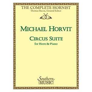 Southern Circus Suite (Horn) Southern Music Series Arranged by Thomas Bacon