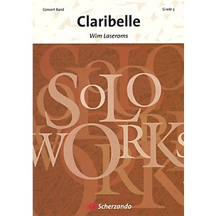 De Haske Music Claribelle (Score & Parts) Concert Band Level 3 Composed by Wim Laseroms