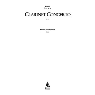 Lauren Keiser Music Publishing Clarinet Concerto LKM Music Series Composed by David Stock