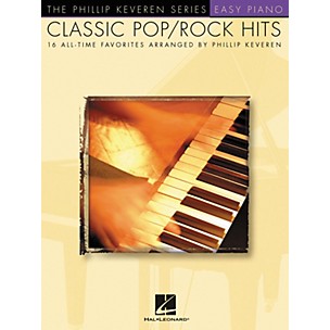 Hal Leonard Classic Pop/Rock Piano Hits - Phillip Keveren Series For Easy Piano