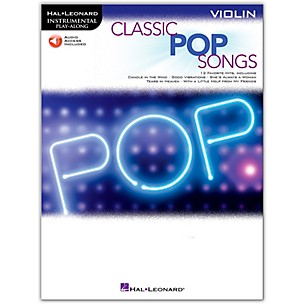 Hal Leonard Classic Pop Songs For Violin - Instrumental Play-Along Book/Audio Online