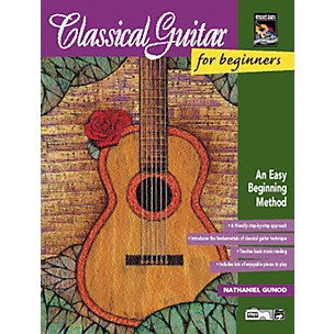 Alfred Classical Guitar for Beginners: An Easy Beginning Method Book