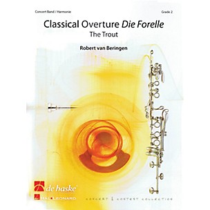 De Haske Music Classical Overture - The Trout (Score and Parts) Concert Band Level 3 Arranged by Robert van Beringen