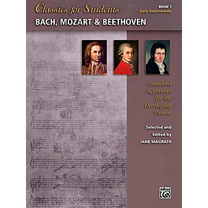 Alfred Classics for Students: Bach, Mozart & Beethoven, Book 1 - Early Intermediate